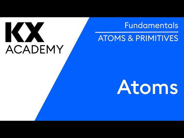 Fundamentals | Atoms in kdb | Hands-on