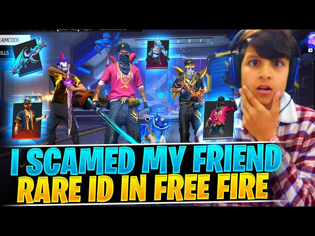 I SCAMED MY FRIEND RARE ID IN FREE FIRE😱