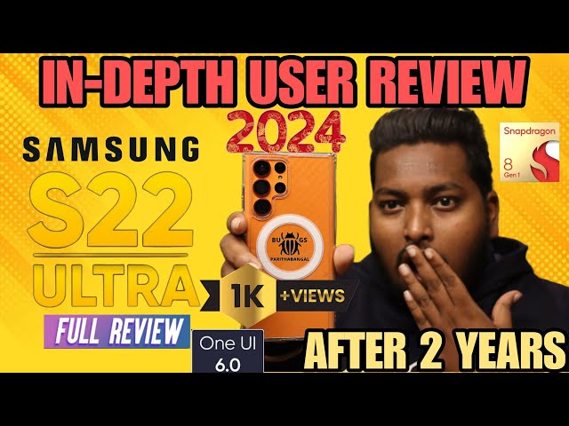 S22 Ultra in 2024 - Indepth User Review⚡️⚡️ #usedphones #usedflagships #2024 #s22ultra #1kviews