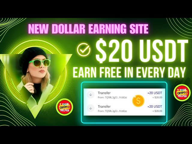 🤑$20 free New Usdt Earning Site💰Usd Mining Site 2023💰Without Investment🤑Usdt Order grabbing website🛒