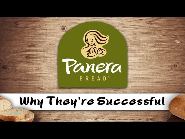 Panera Bread - Why They're Successful