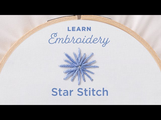 Embroidery 101:  How to Embroider a Star Stitch