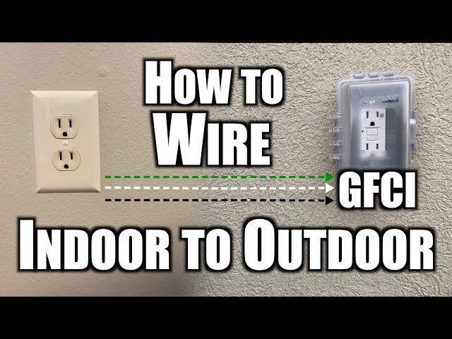How to Install Outdoor Outlet from Indoor Outlet