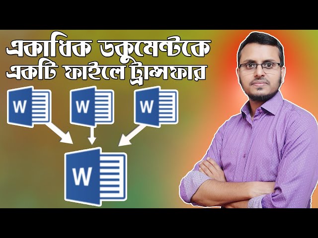 How to Merge Multiple MS Word Files Into One Document