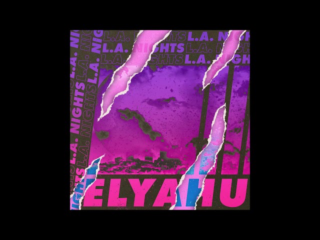 Elyahu - L.A. Nights (prod. Young Kippur & MAXXX)