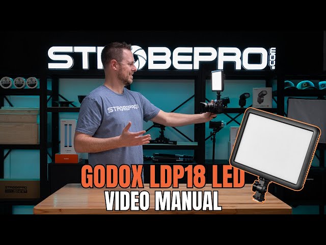 Godox LDP18 LED Complete Video Guide