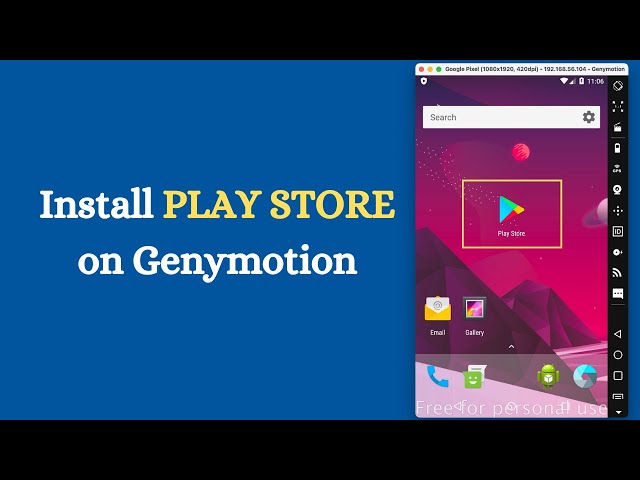 Install PLAY STORE on Genymotion