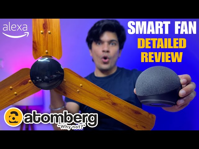 Best selling Smart BLDC Ceiling Fan with Alexa | Atomberg Renesa Smart+ Detailed Review in Hindi