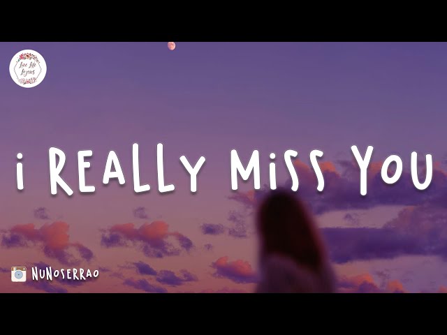 I really miss you... Chill vibes