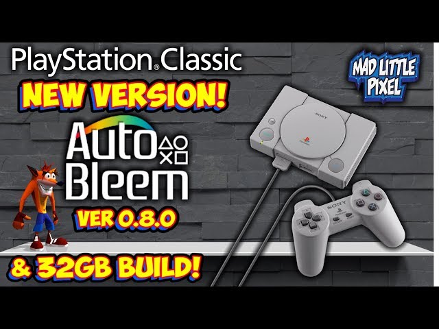 New PlayStation Classic Autobleem 0.8.0 Hack & 32GB Build!
