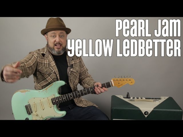 Pearl Jam Yellow Ledbetter Guitar Lesson + Tutorial