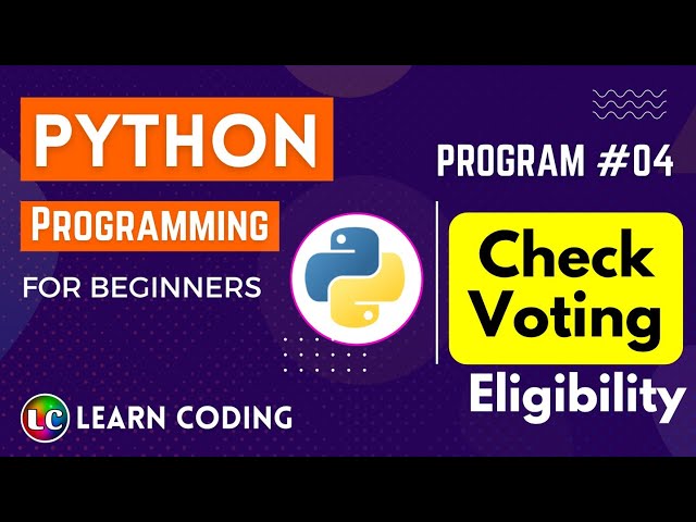 python program to check eligibility for voting | Learn Coding