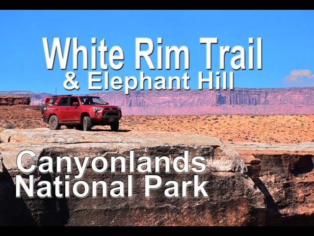 Epic Offroad Adventure in Canyonlands- Overlanding the White Rim Trail