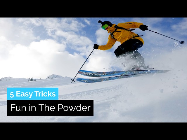 My Favorite 5 Easy Ski Tricks to Have Fun Skiing Powder