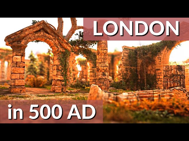 Walking through London in 500 AD. What would you see?