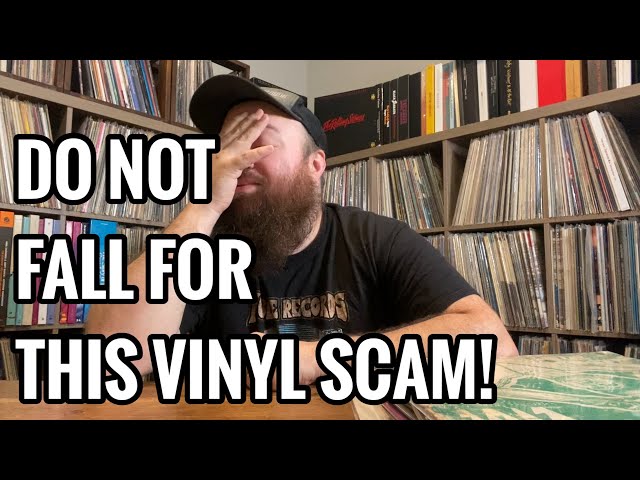 Don’t Fall For This Online Vinyl Scam!