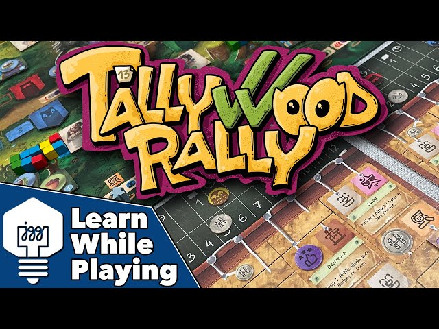 Tallywood Rally - Learn While Playing
