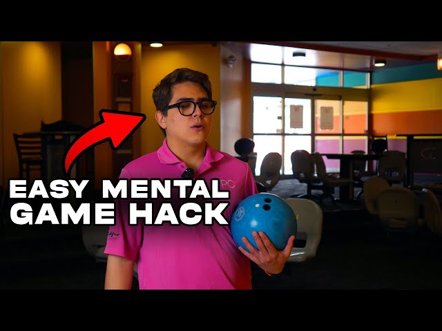 Two Simple Tips to Improve Your Score - Mental Game Hacks for Bowling