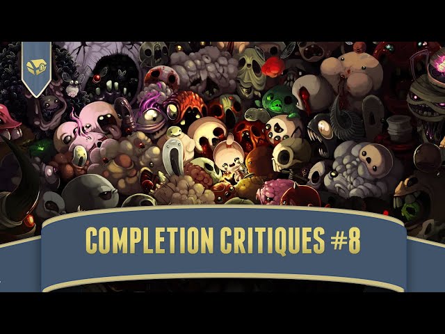 Examining The Roguelike Replayability of The Binding of Isaac | Completion Critiques 8