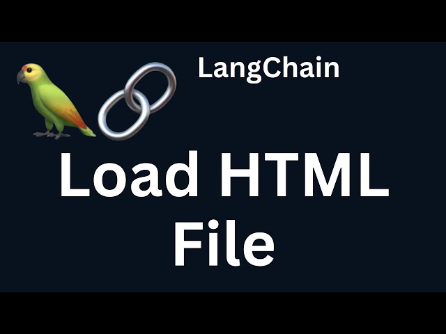 LangChain 13: Load HTML File using Langchain| Python | LangChain