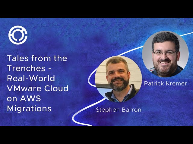 CODE 2742: Tales from the Trenches - Real-World VMware Cloud on AWS Migrations