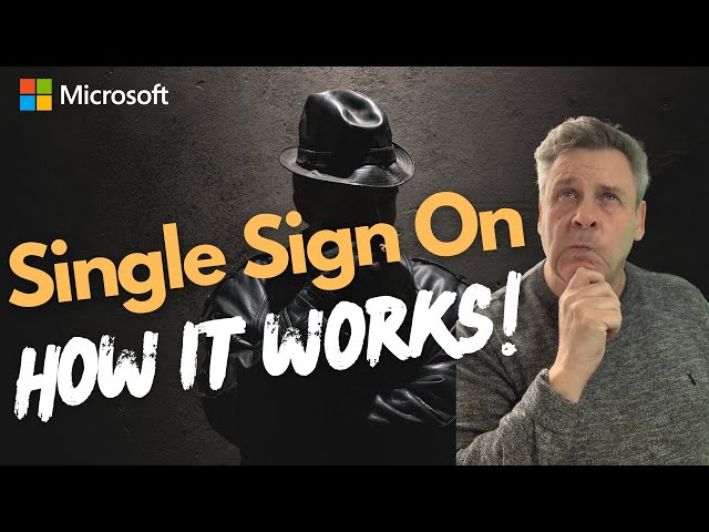 Single Sign On (SSO) - How it Works!