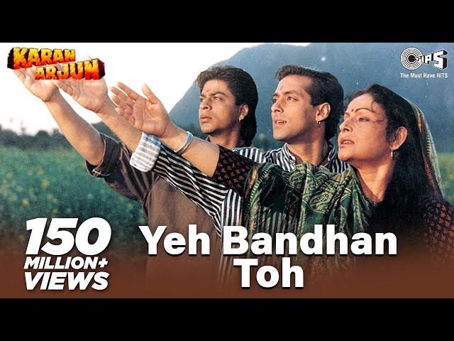 Yeh Bandhan Toh | Karan Arjun | Shahrukh Khan, Salman Khan | Kumar Sanu, Udit Narayan | Alka Yagnik
