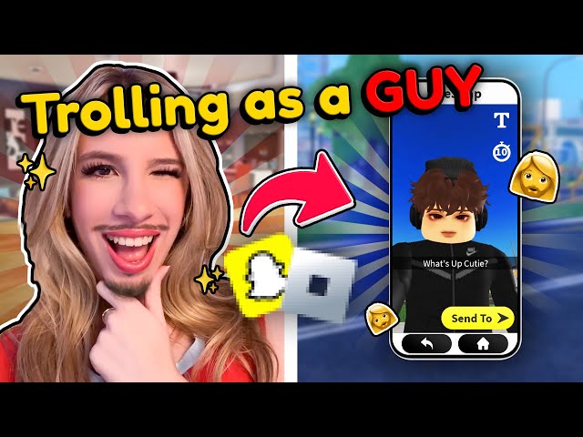 Trolling as a GUY on ROBLOX SNAPCHAT...