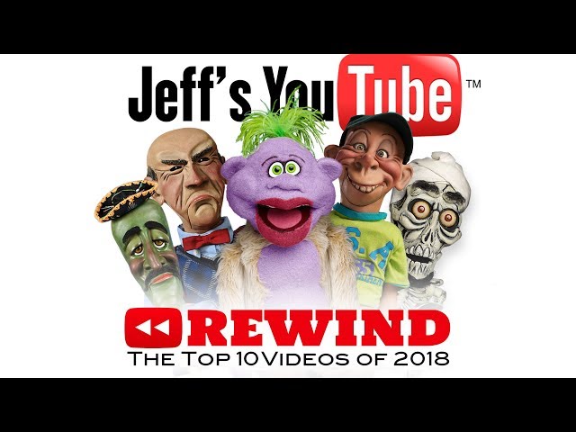 Jeff’s YouTube Rewind! Top 10 Videos From 2018 | JEFF DUNHAM