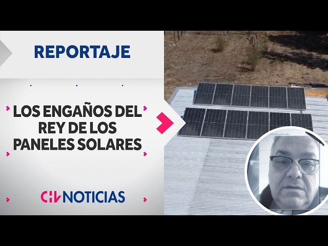 REPORTAJE | Los engaños del "Rey de los Paneles Solares": Acumula 18 reclamos en Concón