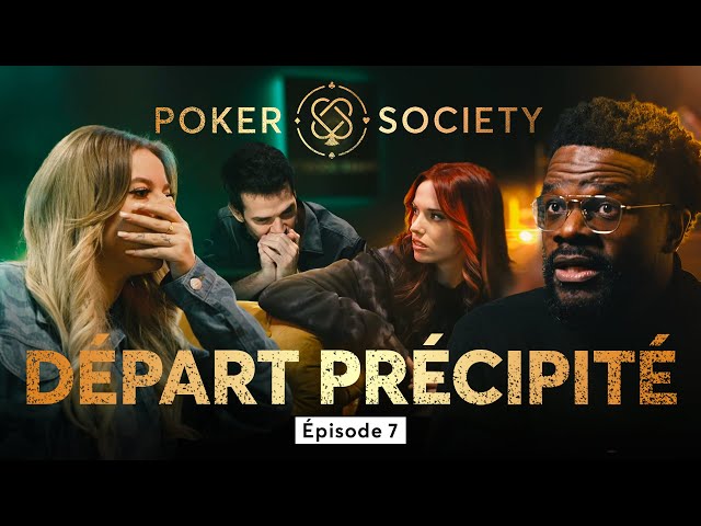 🃏 Poker Society - Départ précipité (Épisode 7)
