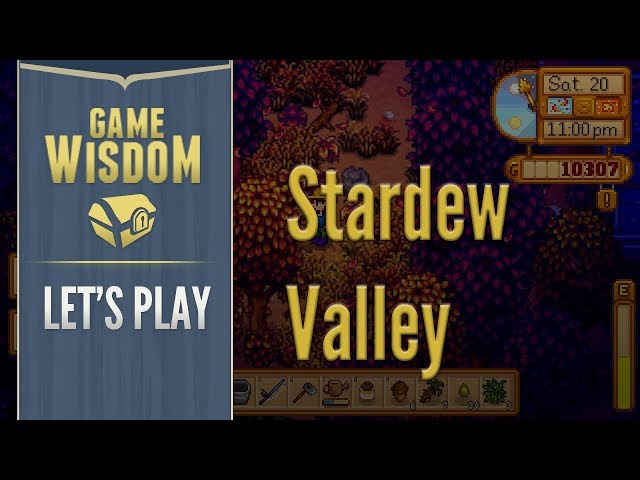 Let's Play Stardew Valley (1/7/18 Grab Bag)