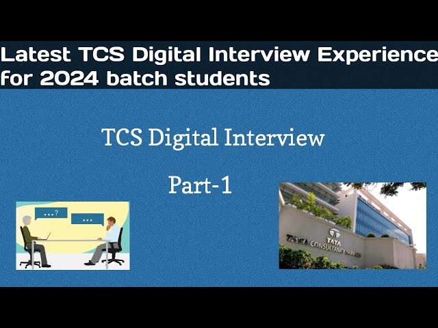 TCS Digital Interview Experience for 2024 batch students || TCS Digital Interview #tcs #interviews