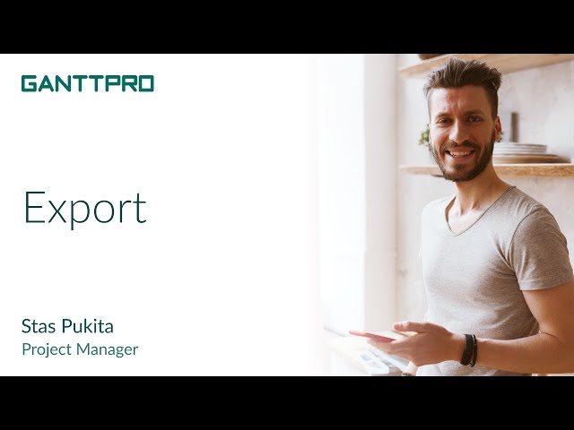 How to export your project from GanttPRO
