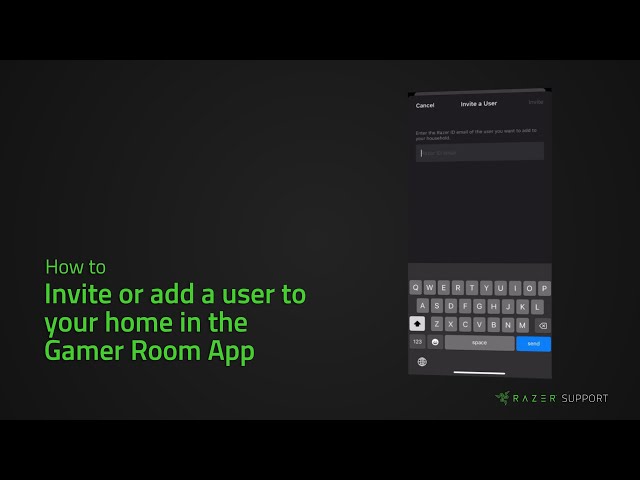How to invite or add a user to your home in the Gamer Room App