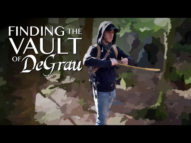 Finding the Vault of DeGrau | Episode 4: Witching Sticks