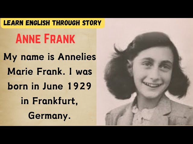 Anne Frank /Story in English /listening English practice/English learning/ Learn English level 2