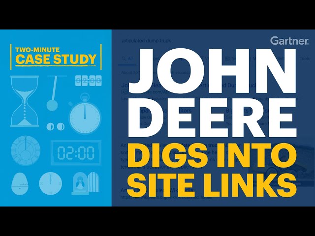 Two-Minute Case Study - John Deere Digs Into Site Links