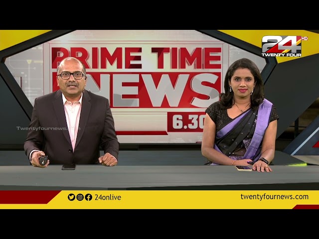 Prime Time News @ 6.30 PM | 10 January 2023 | 24 NEWS
