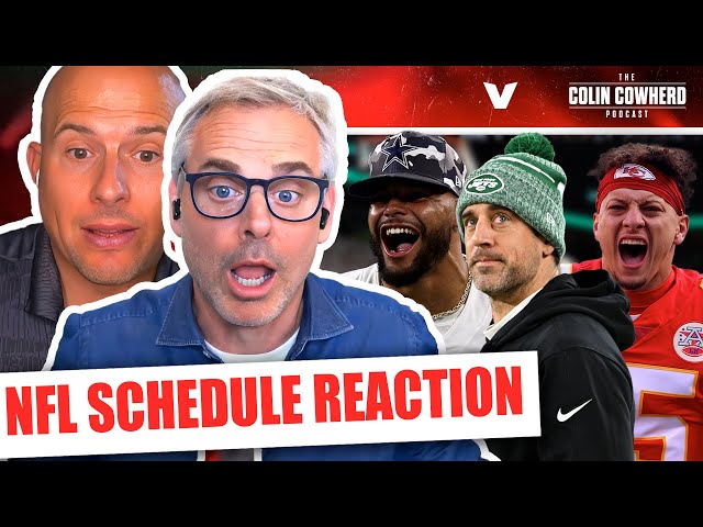 NFL Schedule Release Reaction: Cowboys, Bears, Jets, Chargers, Chiefs, Eagles, 49ers | Colin Cowherd
