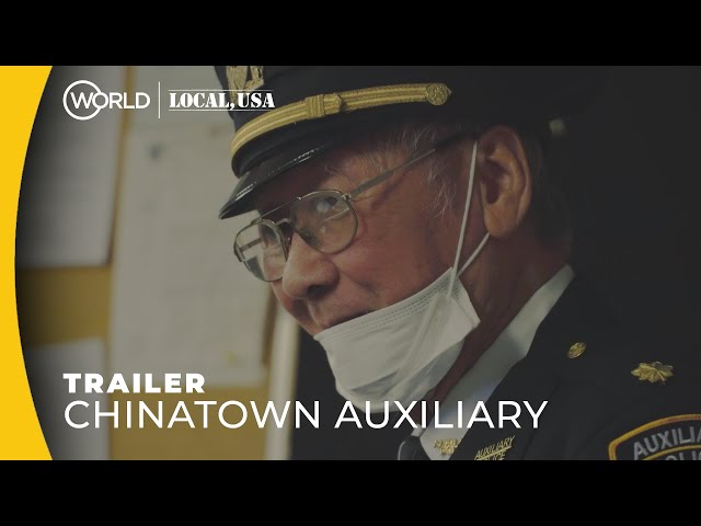Chinatown Auxiliary (Chinese Seniors Protecting NYC's Chinatown) | Trailer | Local, USA