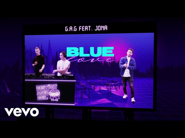 Gestört aber GeiL - Blue Love (Official Video) ft. JONA