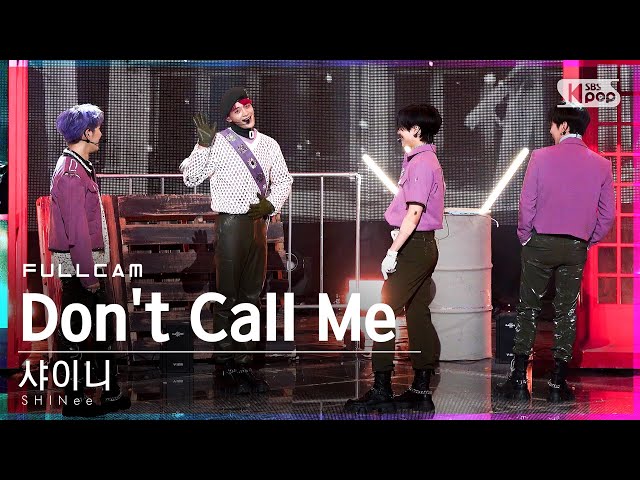 [안방1열 직캠4K] 샤이니 'Don't Call Me' 풀캠 (SHINee Full Cam)│@SBS Inkigayo_2021.03.07.