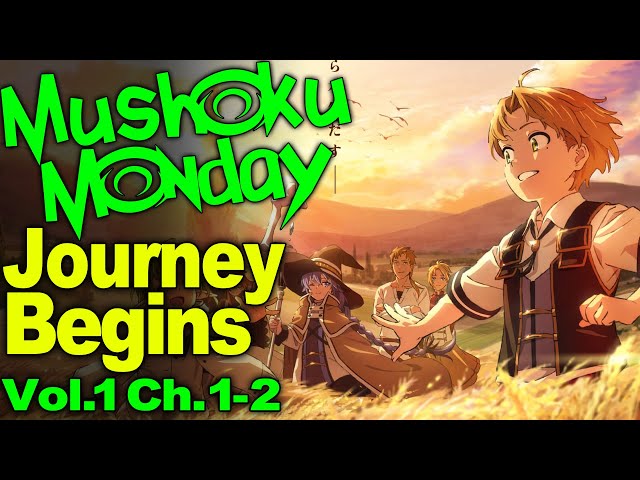 The Journey Begins! - Mushoku Tensei Novel Analysis! (Vol1,Ch1-2)