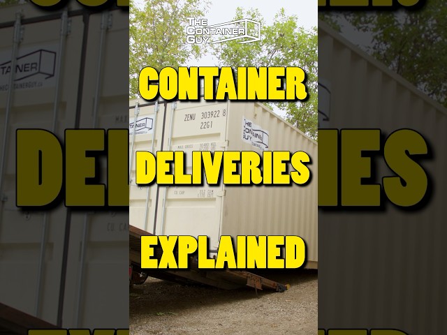 Container Delivery 101 #storagesolutions