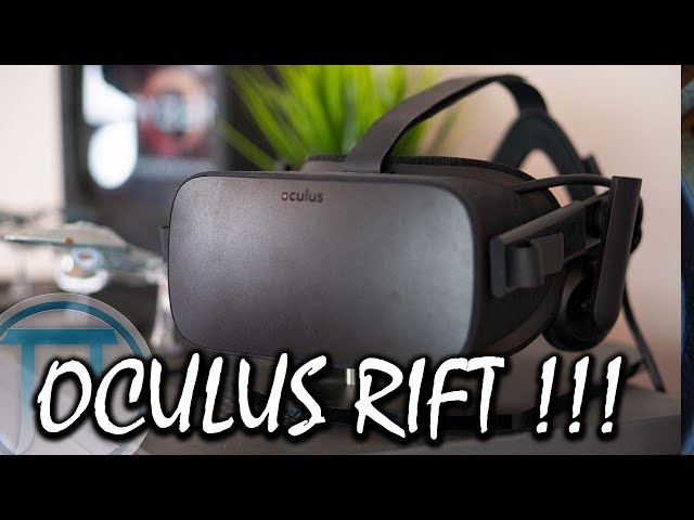 Oculus Rift - worth it in 2019?