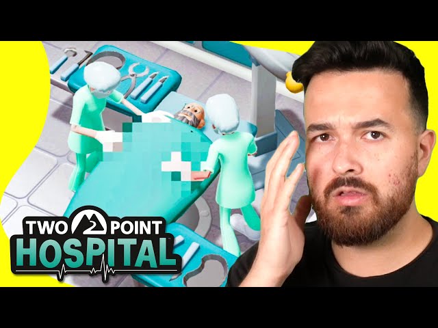 It's time to operate, what could go wrong? (Two Point Hospital)