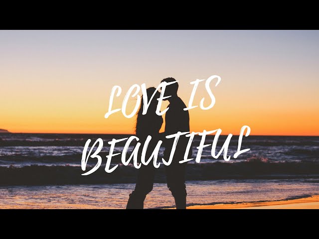 BEST LOVE MUSIC TO MAKE YOU FEEL GOOD ❤️ ~ LOVE IS BEAUTIFUL