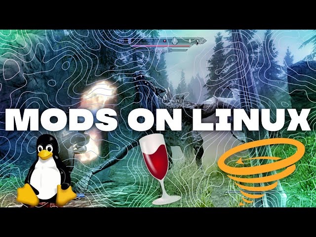 Setup Mods On Linux In Late 2023!