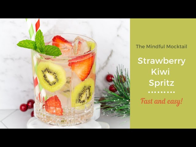 Easy Non Alcoholic Kiwi Strawberry Spritz